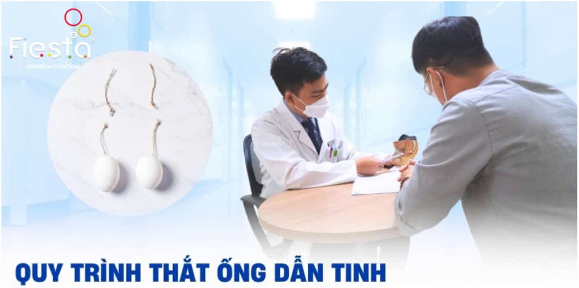 Thắt ống dẫn tinh sẽ cắt phần ống dẫn tinh nối mào tinh đến ống phóng tinh.